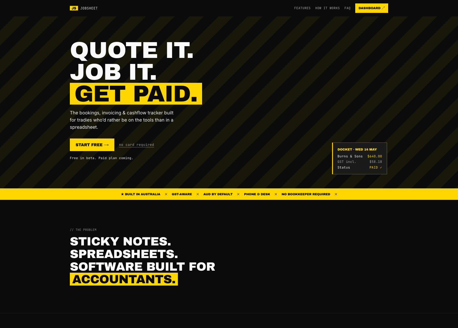 JobSheet hero — bold black-and-yellow editorial layout with the headline 'Quote it. Job it. Get paid.' and a sample paid invoice docket.